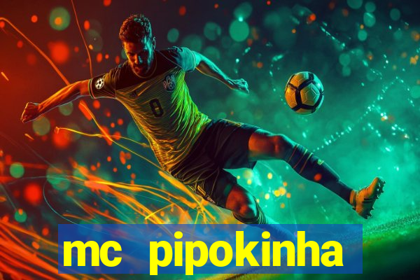 mc pipokinha telegram vazado